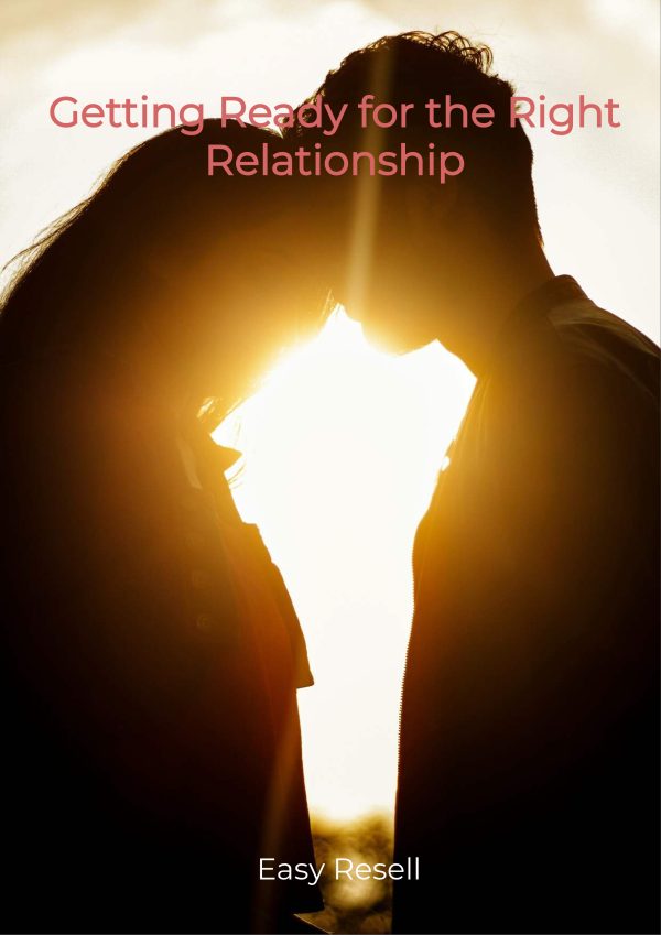 Getting Ready for Relationship