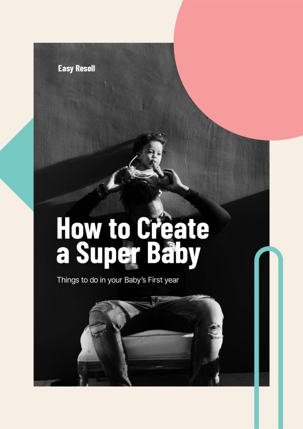 how to create a super baby eBook Pack