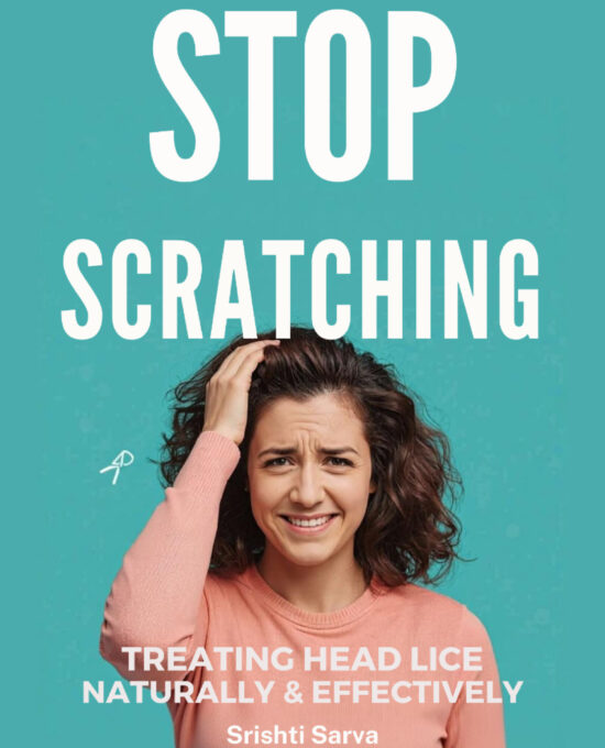 Stop Scratching: Treating Head Lice Naturally and Effectively